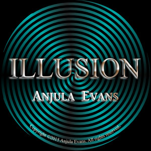 收聽Anjula Evans的Illusion歌詞歌曲