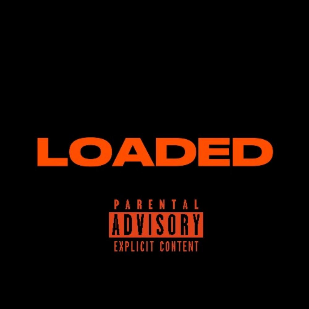 Loaded (Explicit)