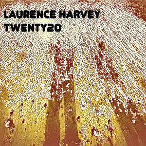 Laurence Harvey的专辑Twenty20