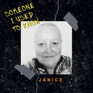收听Janice的Someone I Used to Know歌词歌曲