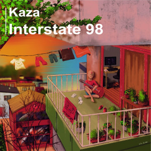 收聽Kaza的Interstate 98歌詞歌曲