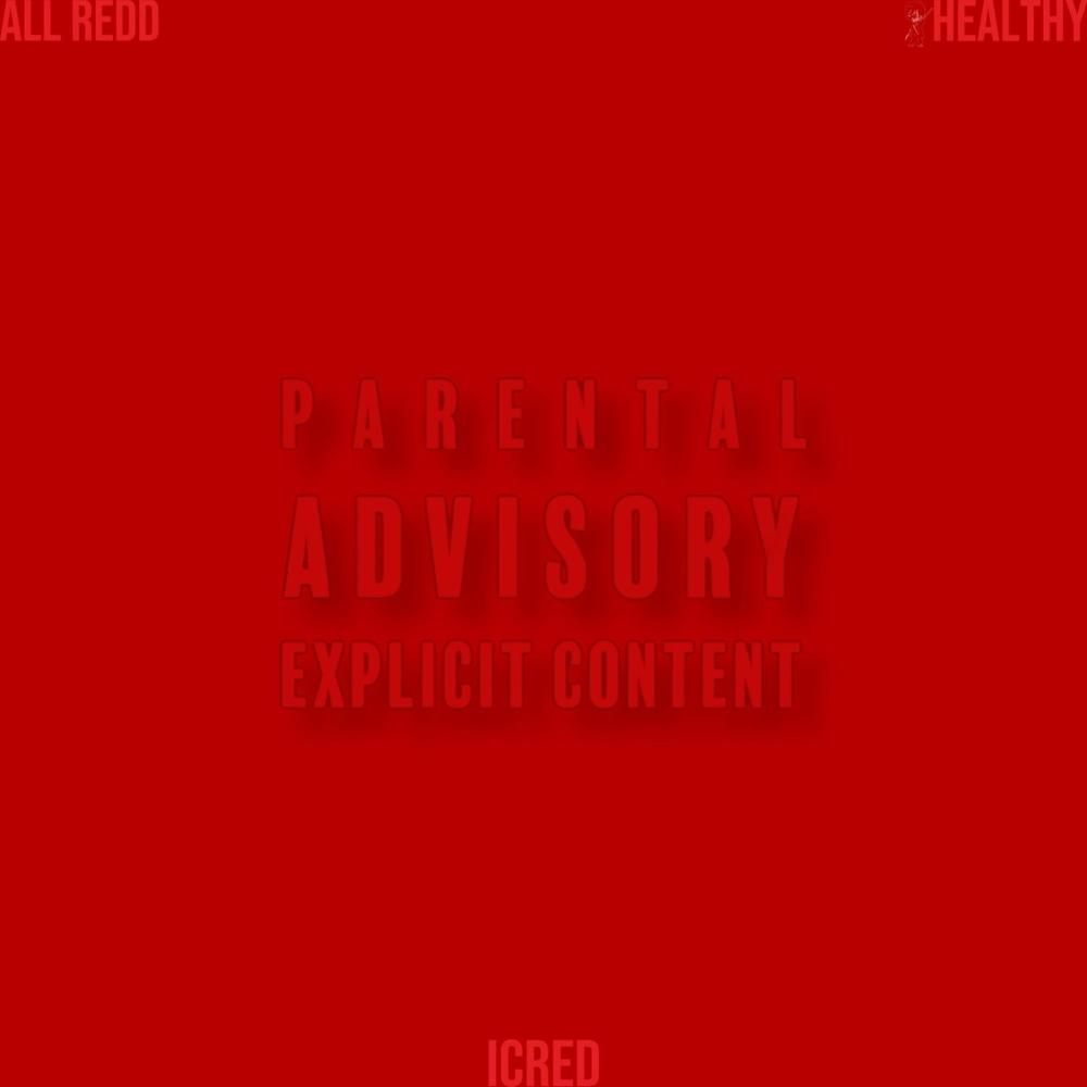 All Redd (feat. ICRed) (Explicit)