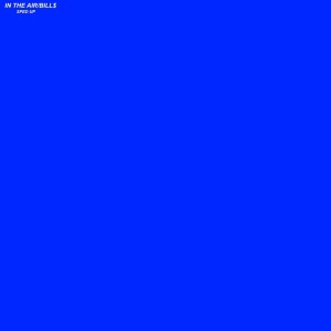 Album IN THE AIR/BILL$ (SPED UP) (Explicit) from 