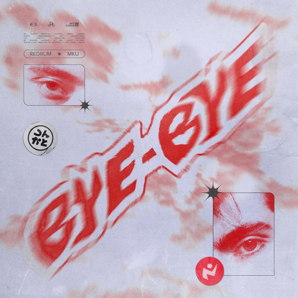 BYE BYE (Explicit)
