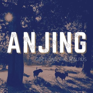 Dengarkan Anjing lagu dari Obet dengan lirik