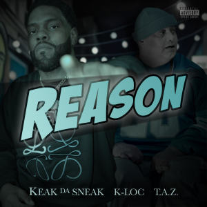 ดาวน์โหลดและฟังเพลง Reason (Explicit) พร้อมเนื้อเพลงจาก K-Loc