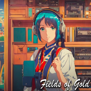 Album Fields of Gold from 