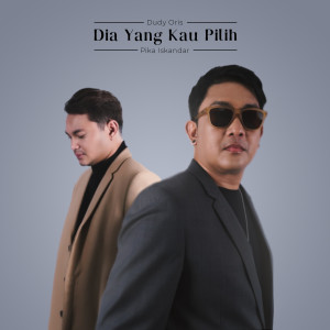 Album Dia Yang Kau Pilih from Dudy Oris