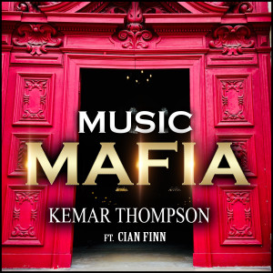 Kemar Thompson的專輯Music Mafia