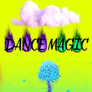 Dengarkan Dance Magic lagu dari dj biell dengan lirik