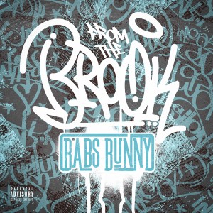 收聽Babs Bunny的From the Brook (Radio Edit) (Explicit) (Radio Edit|Explicit)歌詞歌曲