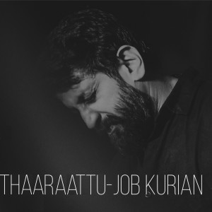 Album Thaaraattu (Live) oleh Job Kurian