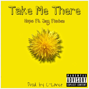 Album Take Me There (Explicit) from Hope