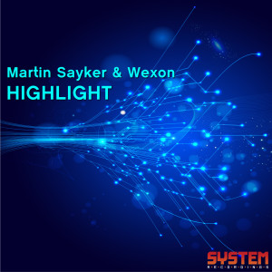 ดาวน์โหลดและฟังเพลง Highlight (Mad Arm Remix) พร้อมเนื้อเพลงจาก Martin Sayker