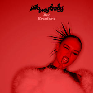 อัลบัม Into My Body (The Remixes) ศิลปิน Upsahl