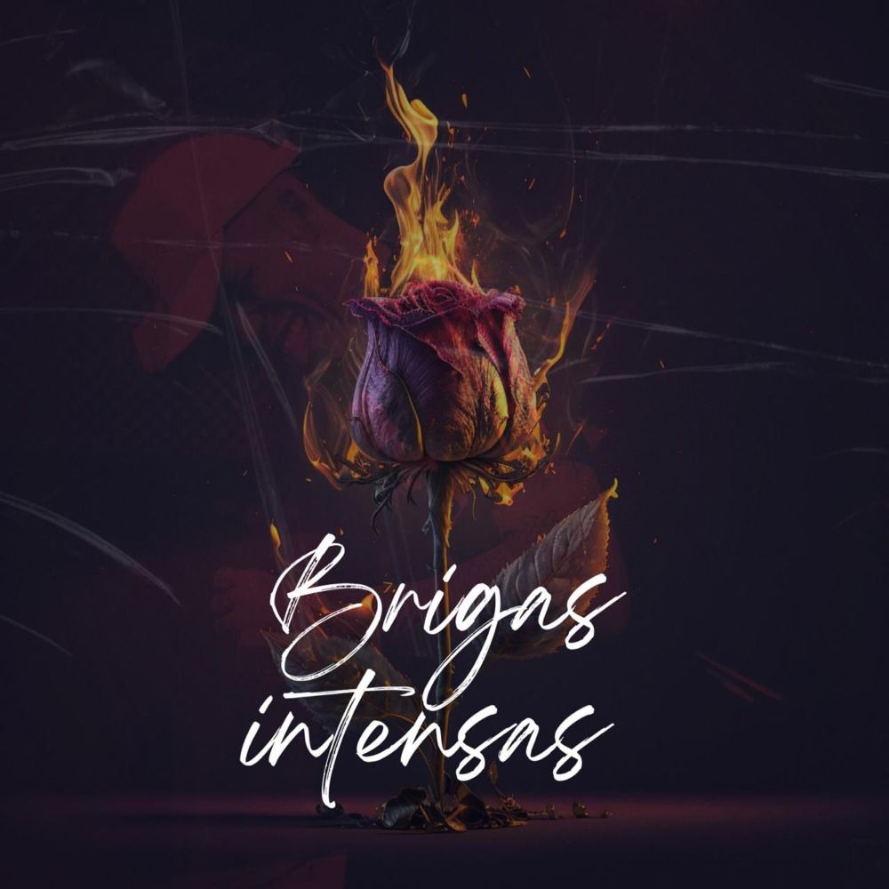 Brigas Intensas