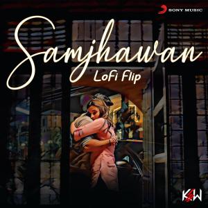 收聽KSW的Samjhawan (Lofi Flip)歌詞歌曲