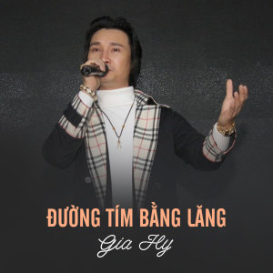 Listen to Đường Tím Bằng Lăng song with lyrics from Thái Gia Hy