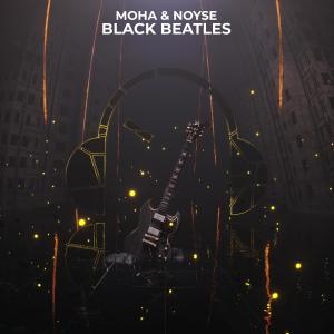 ดาวน์โหลดและฟังเพลง Black Beatles (Explicit) พร้อมเนื้อเพลงจาก Moha
