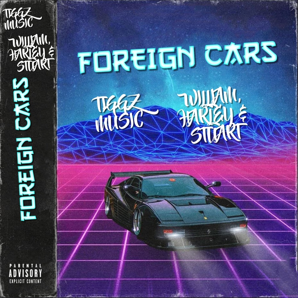 Foreign Cars (Explicit)