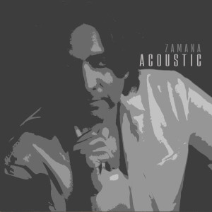 Album Zamana (Acoustic) from Sajjad Ali