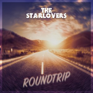 ดาวน์โหลดและฟังเพลง Roundtrip พร้อมเนื้อเพลงจาก The Starlovers