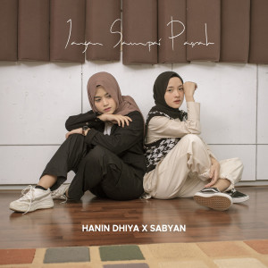 ดาวน์โหลดและฟังเพลง Jangan Sampai Pasrah พร้อมเนื้อเพลงจาก Hanin Dhiya