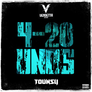 Album 4-20unos (Explicit) oleh tounsy