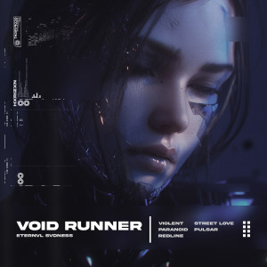 Album VOID RUNNER (Explicit) oleh ETERNVL SVDNESS