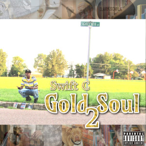 收聽Swift C的Gold Mail (Explicit)歌詞歌曲