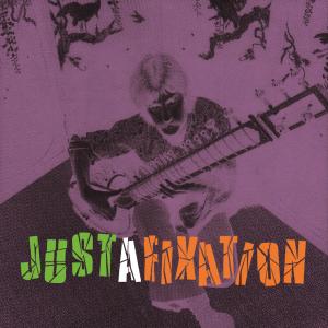 Various Artists的專輯Justafixation, Vol. 1