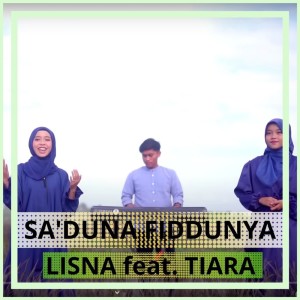 Album Sa'duna Fiddunya oleh Lisna