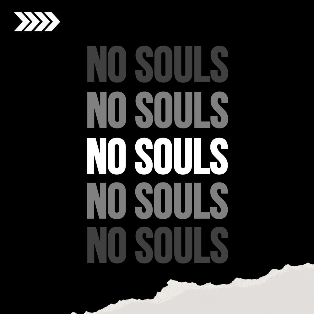 No Souls