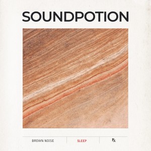 Brown Noise for Deep Sleep dari Soundpotion