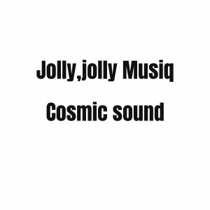 jolly的專輯cosmic sound