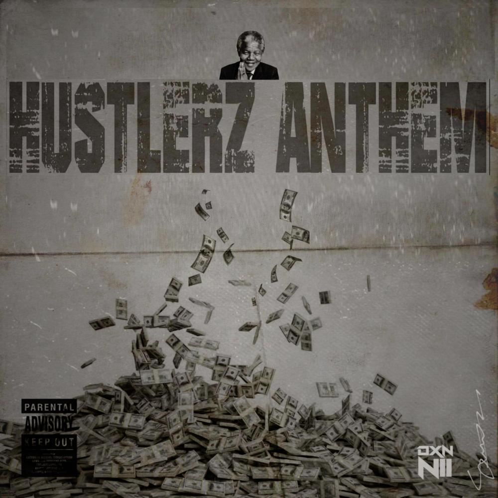 HUSTLERZ ANTHEM (Explicit)
