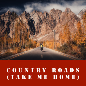Album Country Roads (Take Me Home) oleh Alif