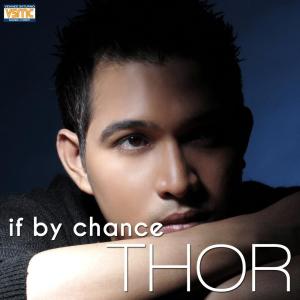 Listen to If by Chance song with lyrics from Thor