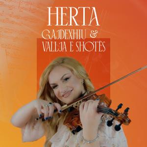 Herta的專輯Gajdexhiu & Vallja E Shotës