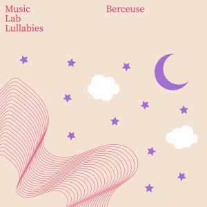 My Little Lullabies的專輯Berceuse
