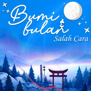 收听BUMI的Salah Cara歌词歌曲