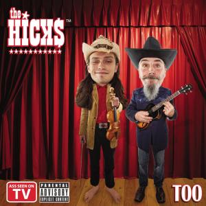 收聽The Hicks的Fuck You and Fuck Off. (feat. Uncle Bob Hicks.) (Explicit)歌詞歌曲