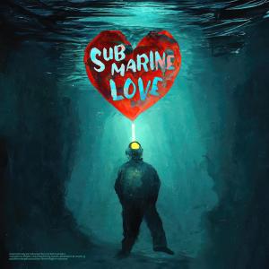 Flight Volume的專輯Submarine Love (feat. Jonny Koch & Mark G)