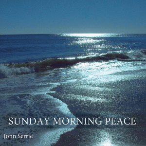 Jonn Serrie的專輯Sunday Morning Peace