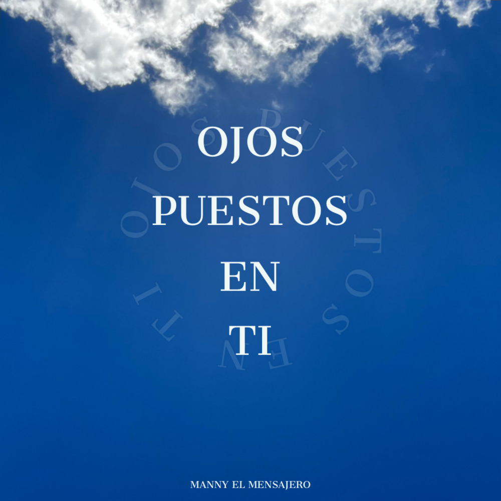 Ojos Puestos en Ti