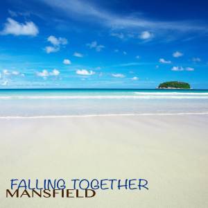 Mansfield的專輯Falling Together