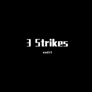 Dengarkan lagu 3 Strikes nyanyian MAMUSUONA dengan lirik
