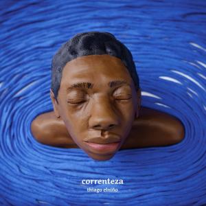 Album Correnteza from Thiago Elnino
