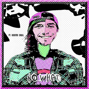 Listen to No What song with lyrics from Imag