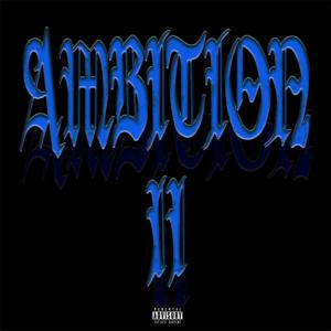 Day1的專輯Ambition II (Explicit)